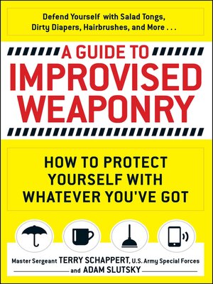 cover image of A Guide to Improvised Weaponry